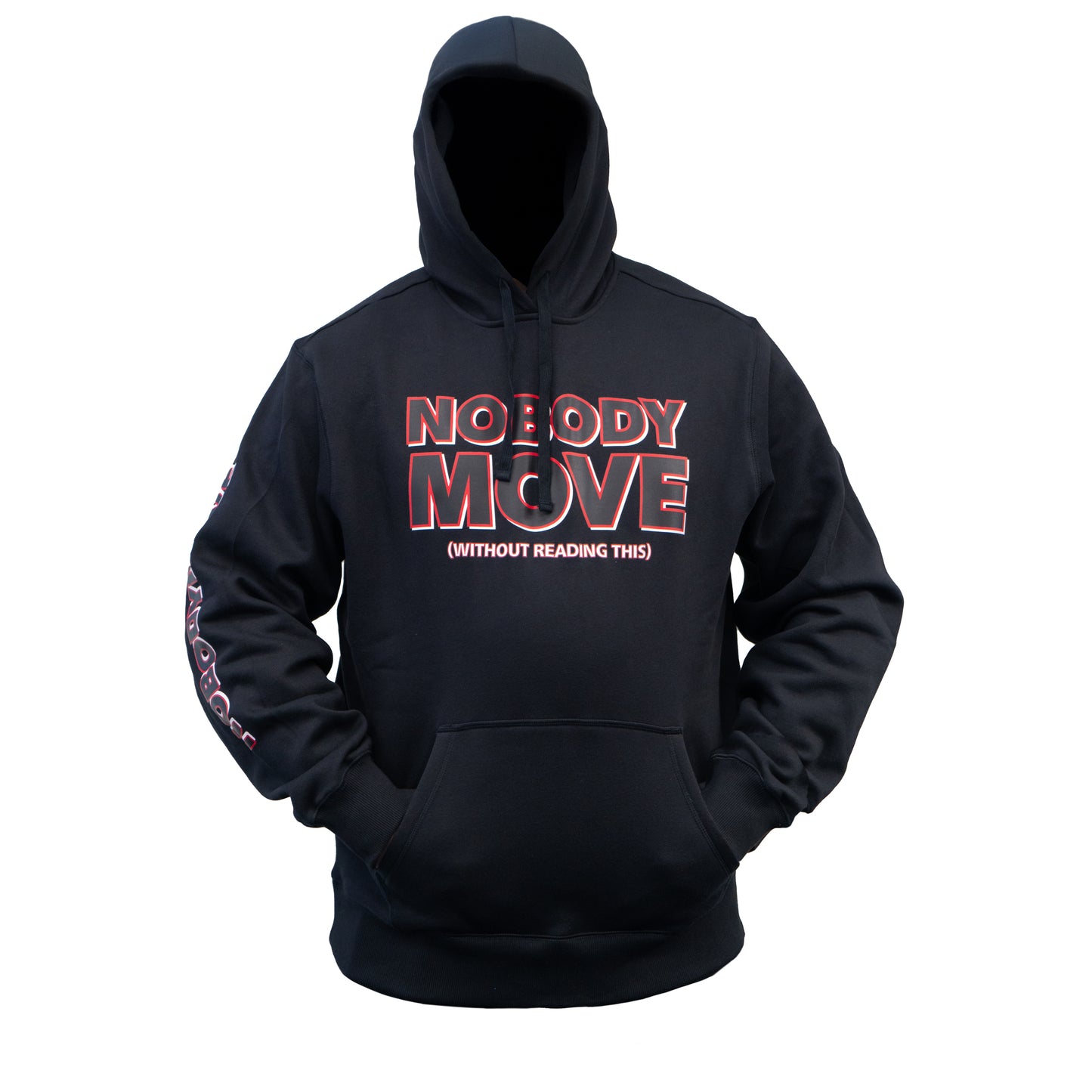 Nobody Move Hoodie – Cozy Unisex Hoodie | Official Nobody Move Merch